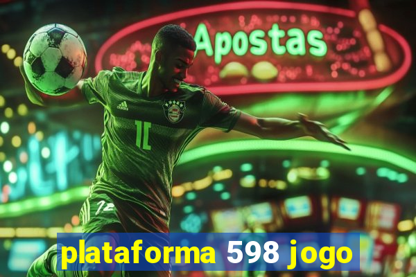 plataforma 598 jogo